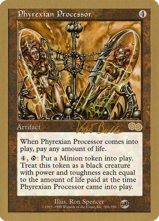 Phyrexian Processor (Kai Budde) (SB) [World Championship Decks 1999] | Cards and Coasters CA