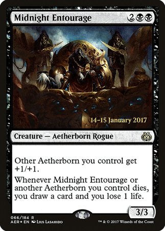 Midnight Entourage [Aether Revolt Promos] | Cards and Coasters CA