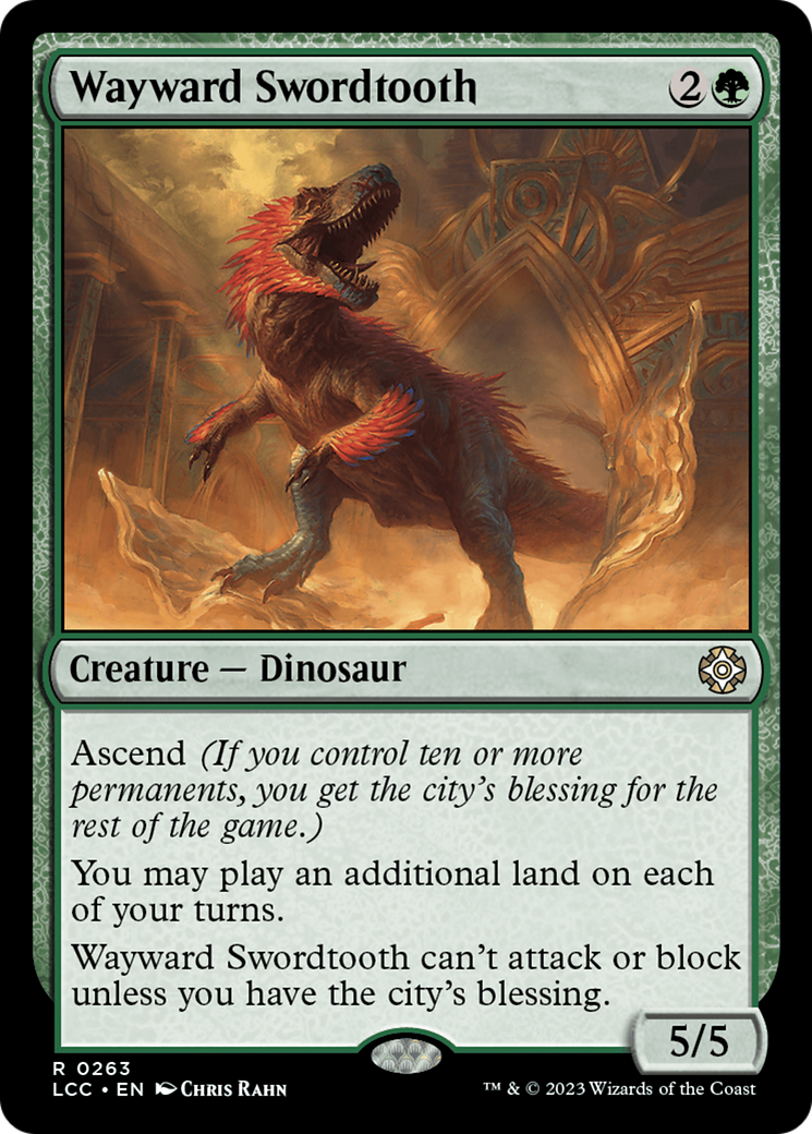 Wayward Swordtooth [The Lost Caverns of Ixalan Commander] | Cards and Coasters CA