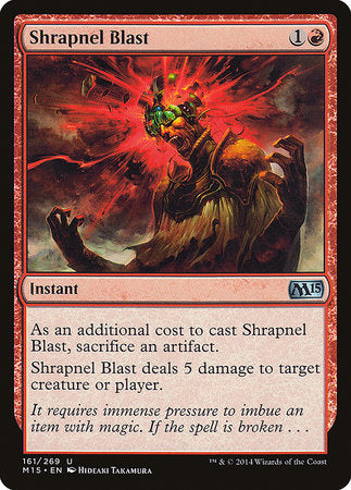 Shrapnel Blast [Magic 2015] | Cards and Coasters CA