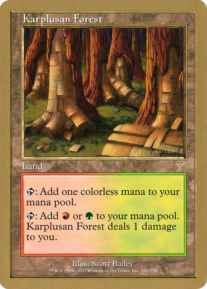 Karplusan Forest (Jan Tomcani) [World Championship Decks 2001] | Cards and Coasters CA