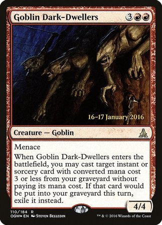 Goblin Dark-Dwellers [Oath of the Gatewatch Promos] | Cards and Coasters CA