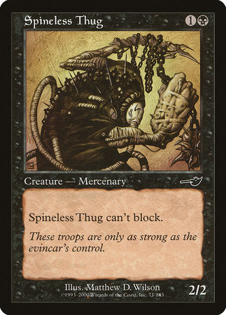 Spineless Thug [Nemesis] | Cards and Coasters CA