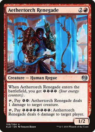 Aethertorch Renegade [Kaladesh] | Cards and Coasters CA