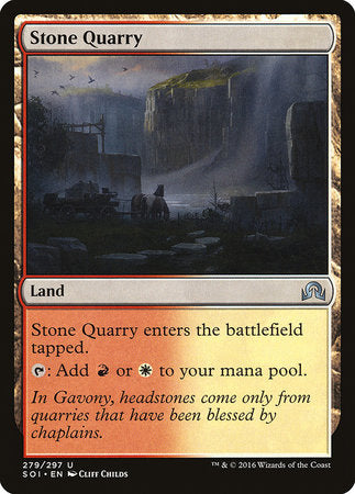 Stone Quarry [Shadows over Innistrad] | Cards and Coasters CA