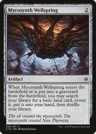 Mycosynth Wellspring [Commander 2016] | Cards and Coasters CA