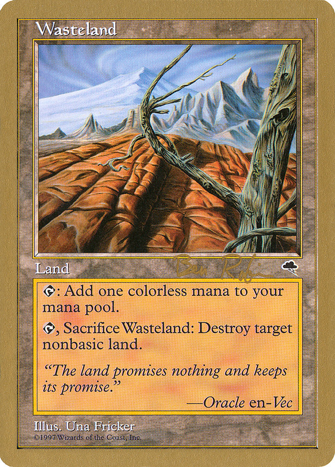 Wasteland (Ben Rubin) [World Championship Decks 1998] | Cards and Coasters CA