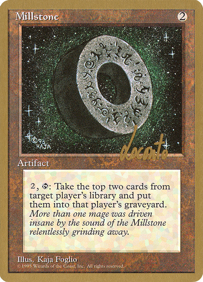 Millstone (Michael Loconto) [Pro Tour Collector Set] | Cards and Coasters CA