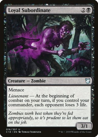 Loyal Subordinate [Commander 2018] | Cards and Coasters CA