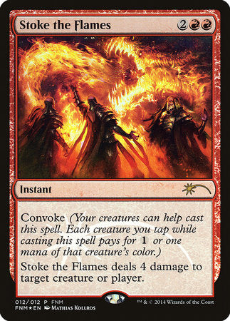 Stoke the Flames [Friday Night Magic 2014] | Cards and Coasters CA