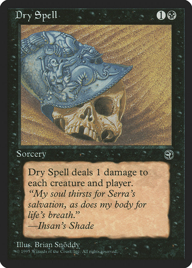 Dry Spell (Ihsan's Shade Flavor Text) [Homelands] | Cards and Coasters CA