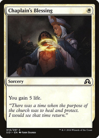 Chaplain's Blessing [Shadows over Innistrad] | Cards and Coasters CA