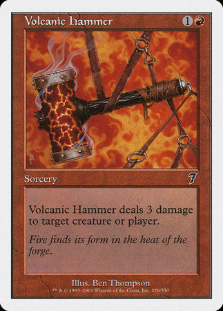 Volcanic Hammer [Seventh Edition] | Cards and Coasters CA