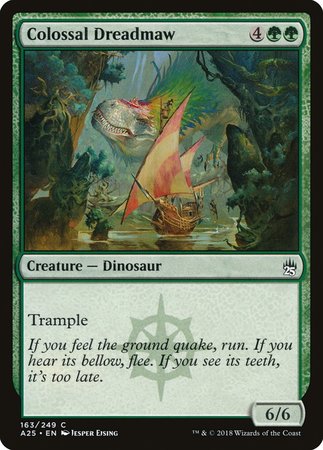 Colossal Dreadmaw [Masters 25] | Cards and Coasters CA