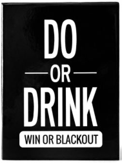Do or Drink: Win or Blackout | Cards and Coasters CA